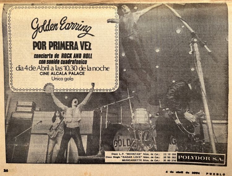 Golden Earring show announcement April 04 1974 Madrid (Spain) - Cine Alcala Palace in concert ad Hoja Del Lunes newspaper March 25 1974